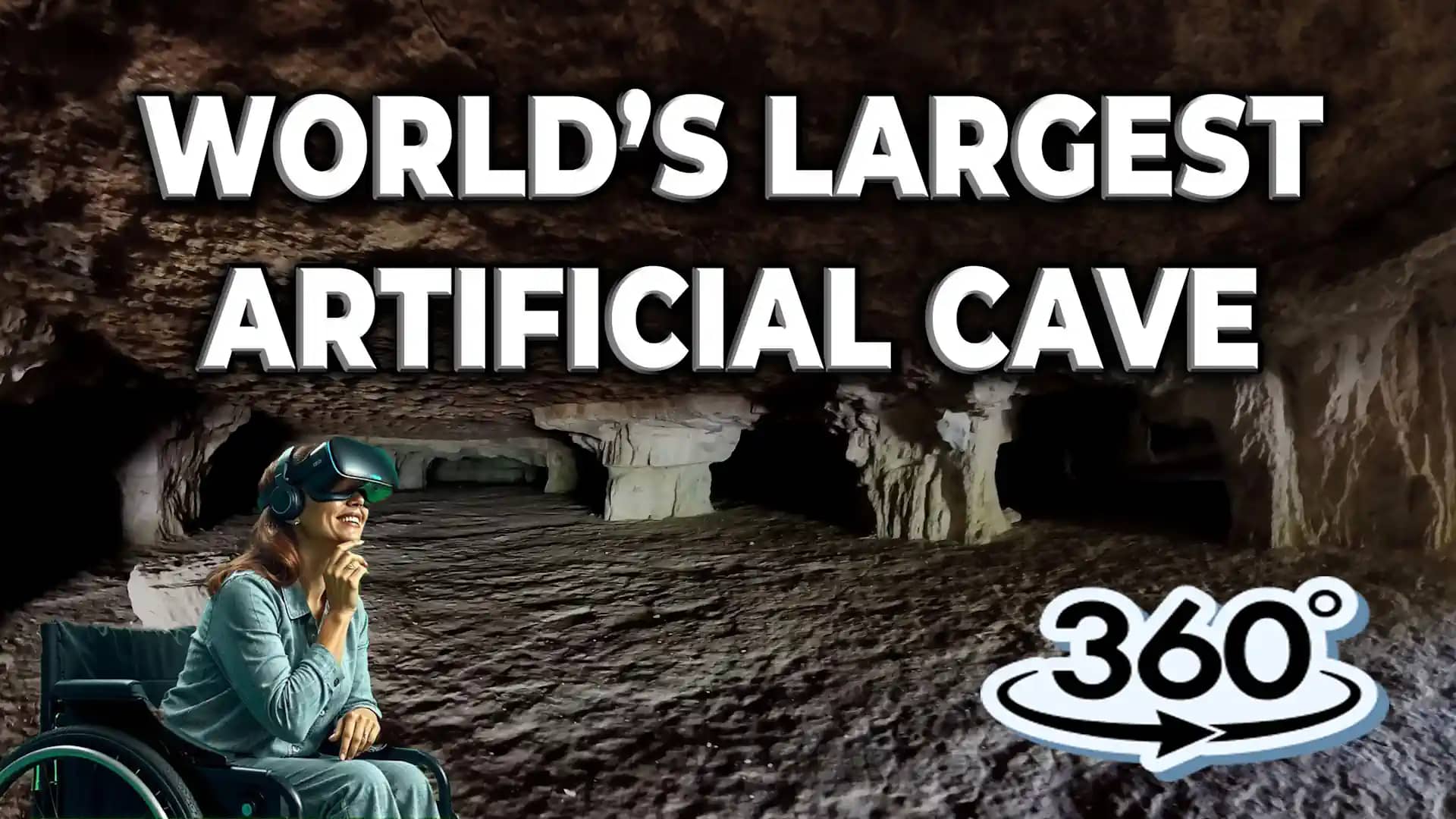 360 Virtual Tour: What is Inside Earth’s Largest Man-Made Cave?
